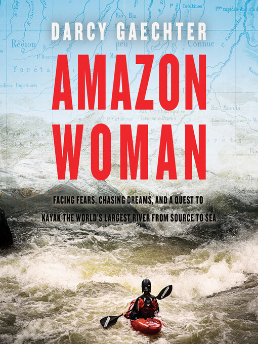 Title details for Amazon Woman by Darcy Gaechter - Available